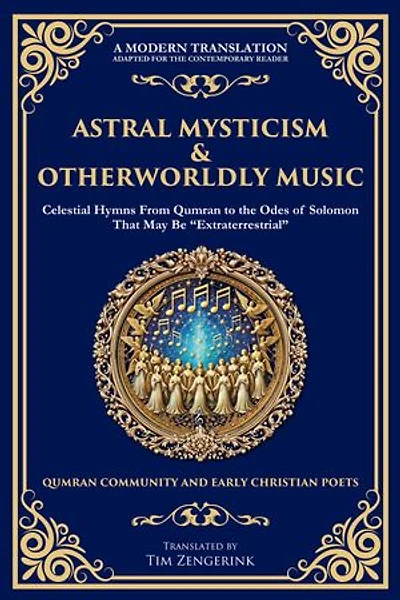 Astral Mysticism & Otherworldly Music