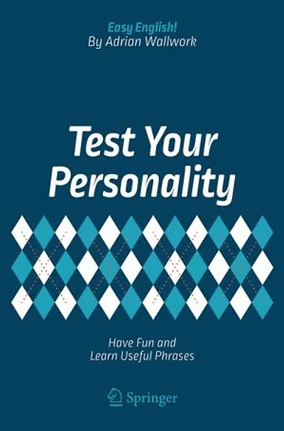 Test Your Personality: Have Fun And Learn Useful Phrases