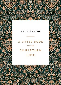 A Little Book on the Christian Life, Damask