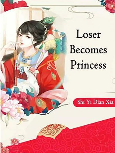 Loser Becomes Princess: Volume 5