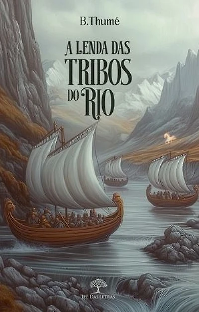 A Lenda das Tribos do Rio