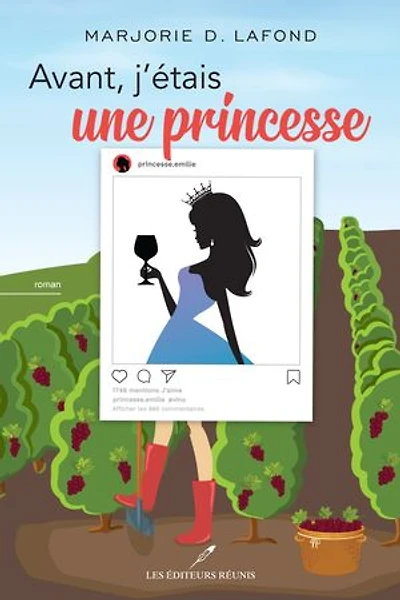 Avant, j'étais une princesse
