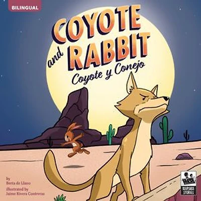 Coyote and Rabbit: Y Conejo