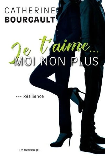 Je t'aime moi non plus 03 résilience
