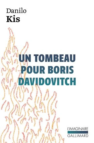 Un tombeau pour Boris Davidovitch: sept chapitres d'une même histoire