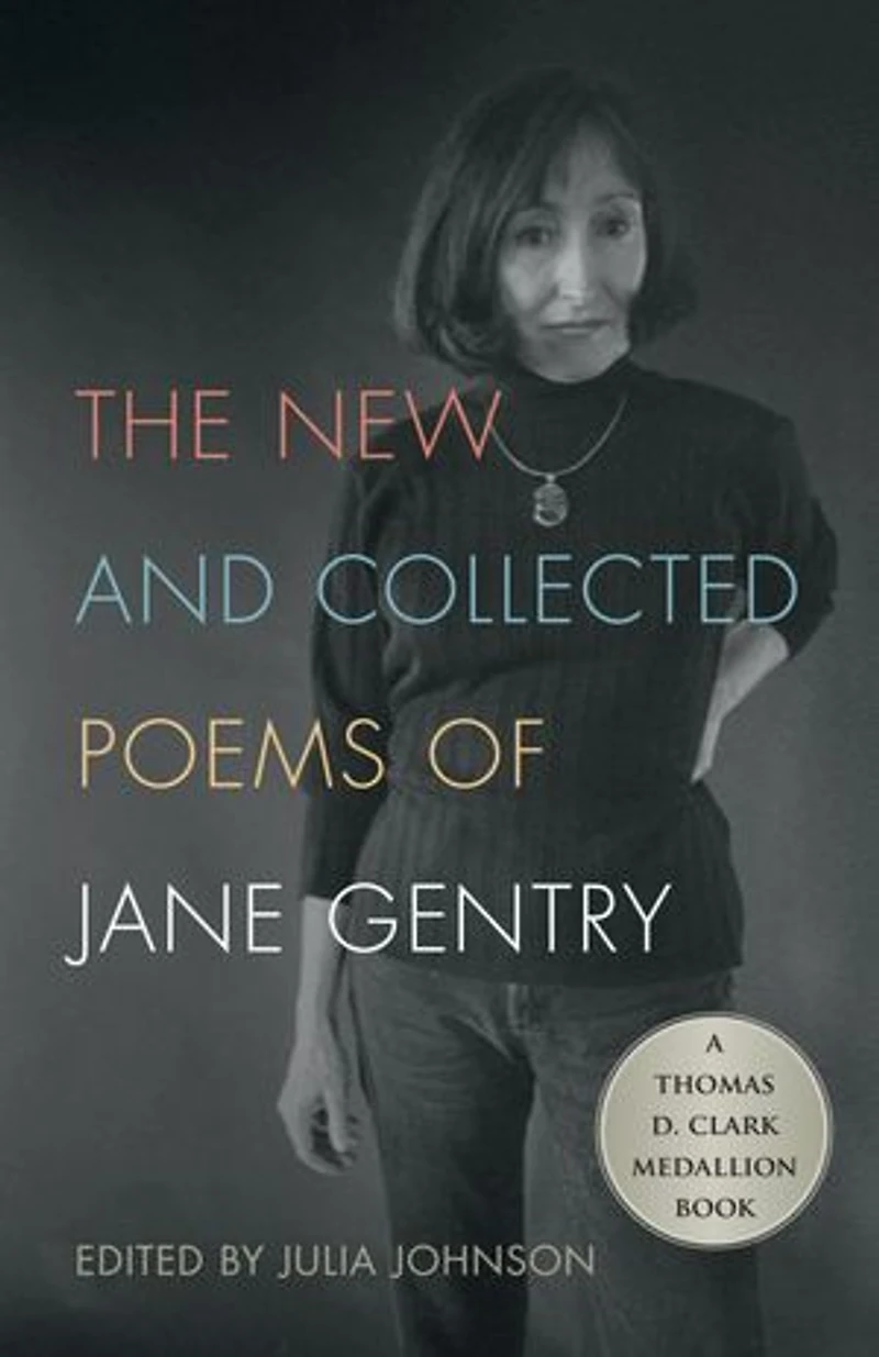 The New And Collected Poems Of Jane Gentry