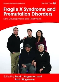 Fragile X Syndrome and Premutation Disorders: New Developments Treatments