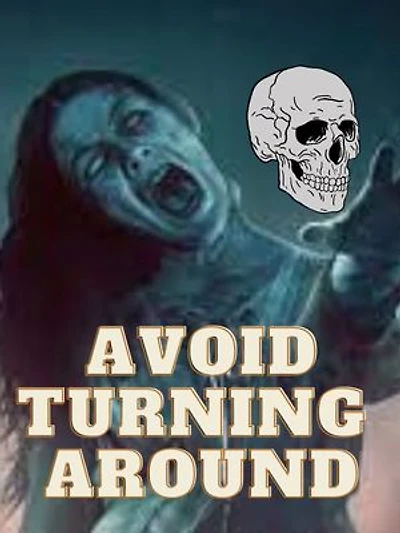 Avoid turning around: Horror bk