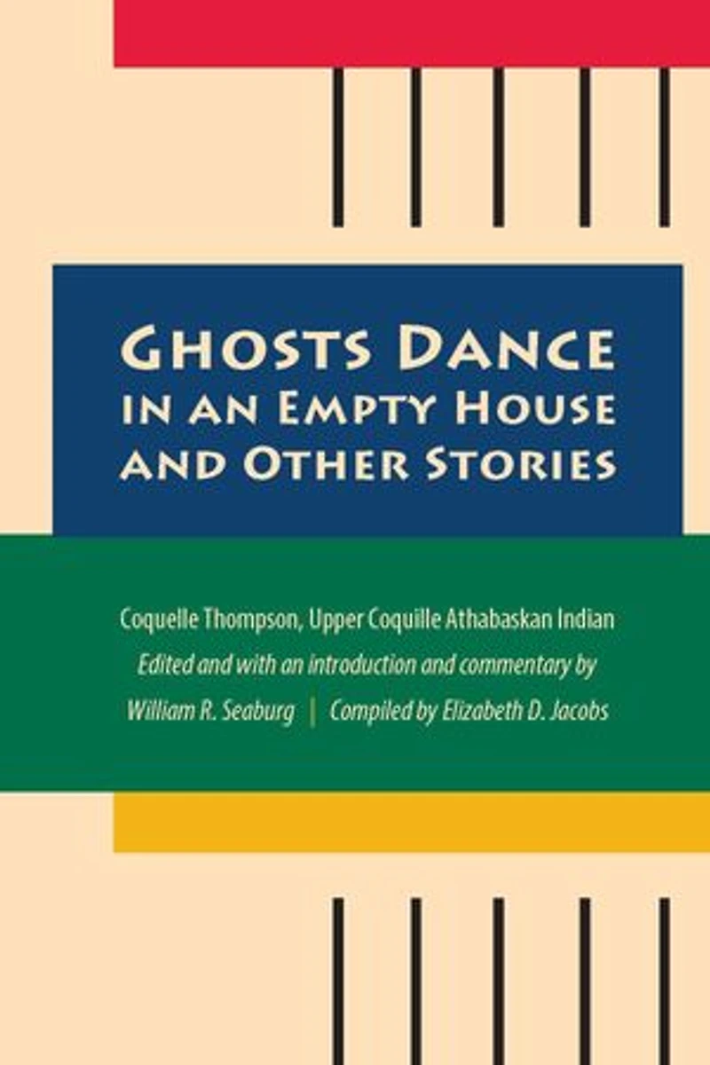 Ghosts Dance an Empty House and Other Stories