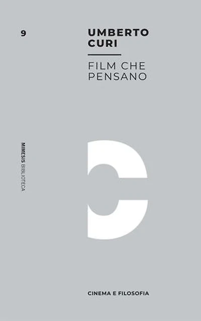 Film che pensano: Cinema e filosofia