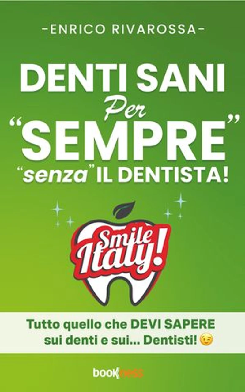 DENTI SANI per "SEMPRE" "senza" IL DENTISTA!