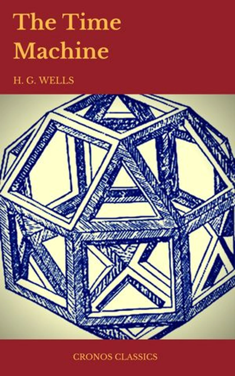 The Time Machine (World Classics, Unabridged)