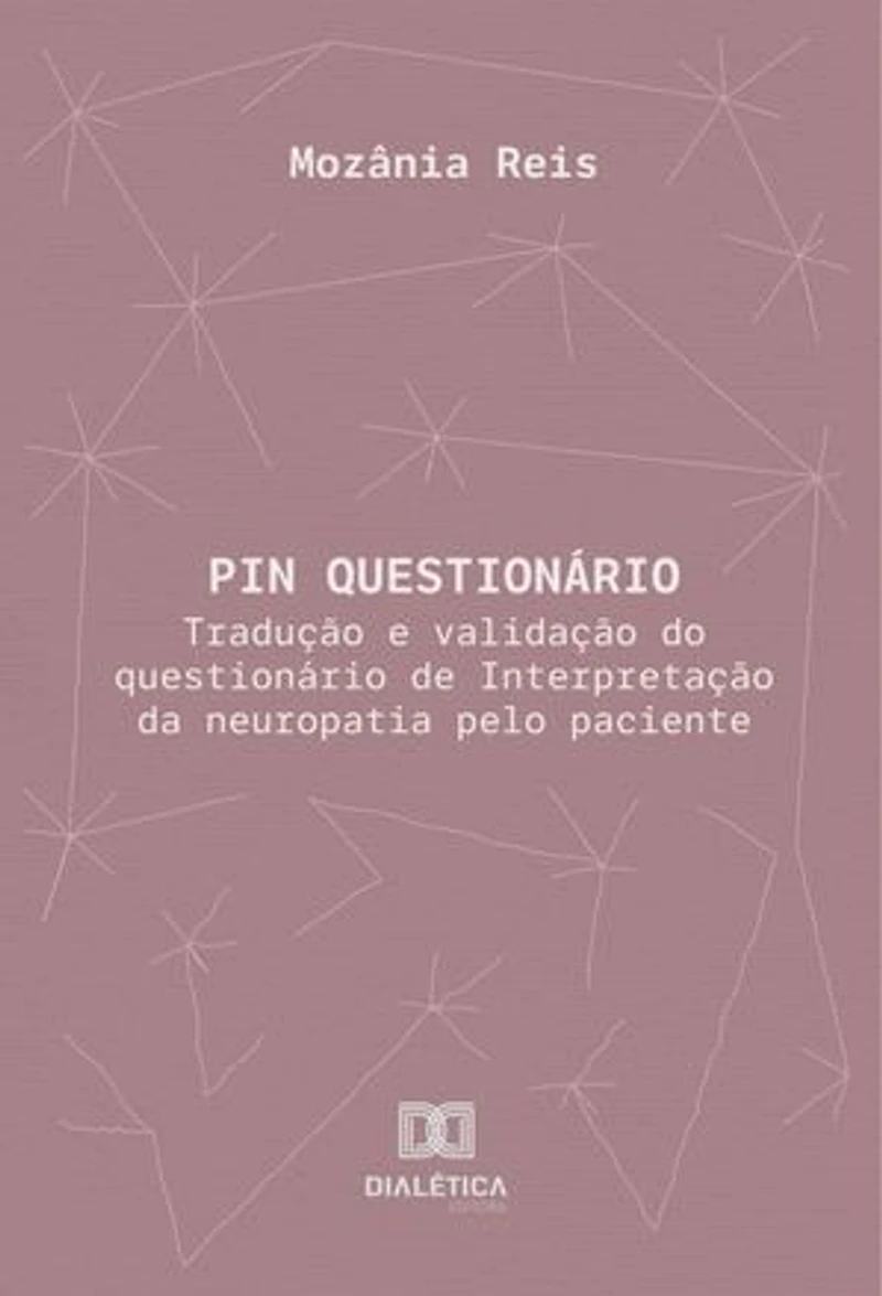 PIN Questionário: Tradução e validação do questionário de Interpretação da neuropatia pelo paciente
