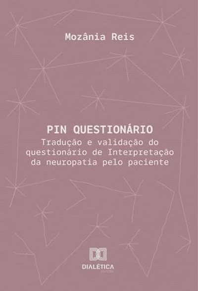 PIN Questionário: Tradução e validação do questionário de Interpretação da neuropatia pelo paciente