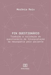 PIN Questionário: Tradução e validação do questionário de Interpretação da neuropatia pelo paciente