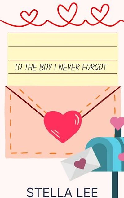 To the Boy I Never Forgot