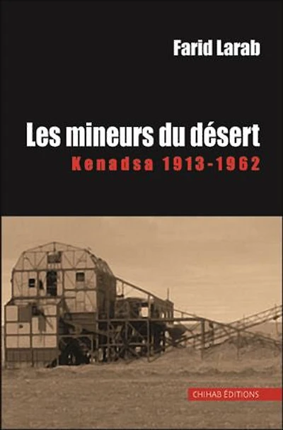 Les mineurs du désert