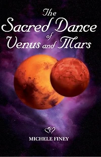 The Sacred Dance of Venus and Mars