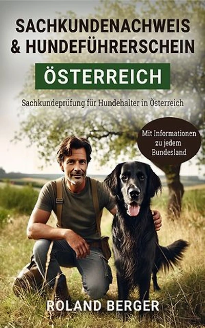 Sachkundenachweis und Hundeführerschein Österreich