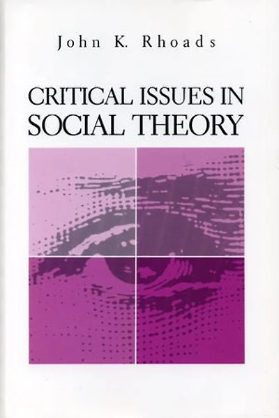 Critical Issues Social Theory