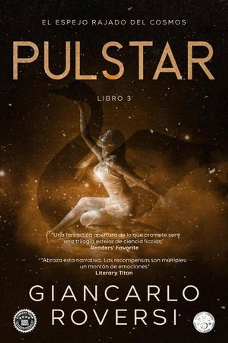 Púlstar III - El espejo rajado del cosmos: Púlstarverso, #3
