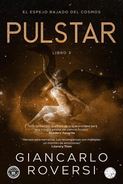 Púlstar III - El espejo rajado del cosmos: Púlstarverso, #3