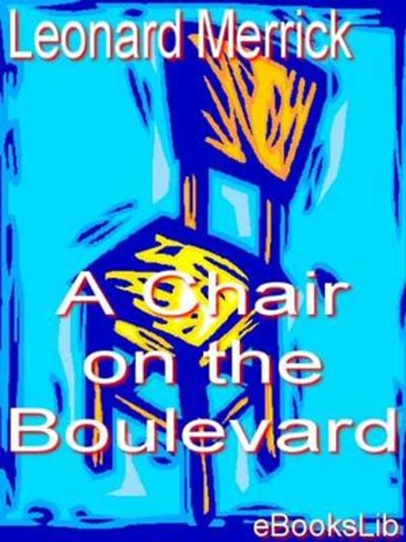 A Chair on the Boulevard