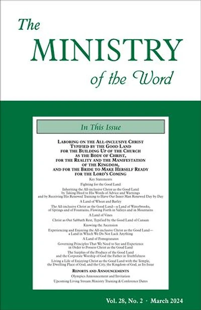 The Ministry of the Word, Vol. 28, No. 02