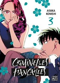 Criminelles fiançailles, Vol. 3
