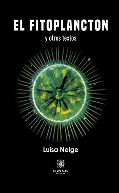 El Fitoplancton y otros textos