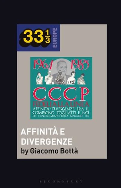 CCCP - Fedeli Alla Linea's Affinita Divergenze Fra Il Compagno Togliatti e Noi