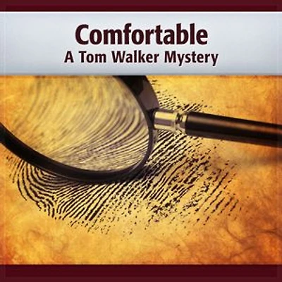 Comfortable 4th Tom Walker Mystery
