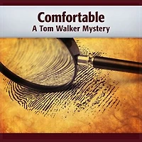 Comfortable 4th Tom Walker Mystery
