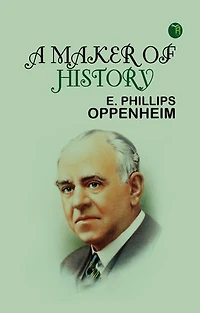 A Maker of History