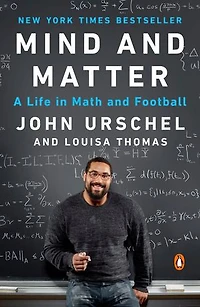 Mind and Matter: A Life Math Football