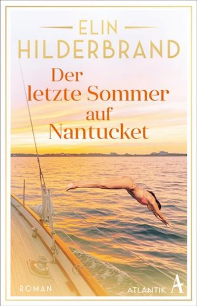 Der letzte Sommer auf Nantucket: Roman