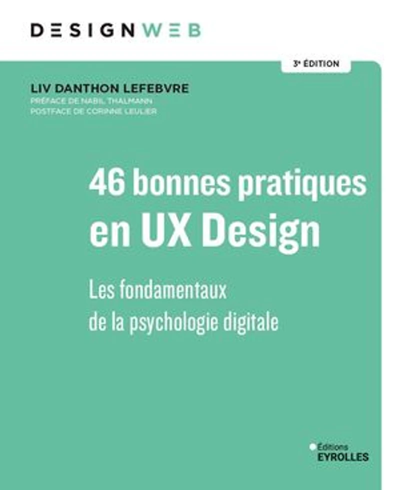 46 bonnes pratiques en UX design: les fondamentaux de la psychologie digitale