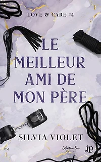 Le meilleur ami de mon père: Love & Care #4
