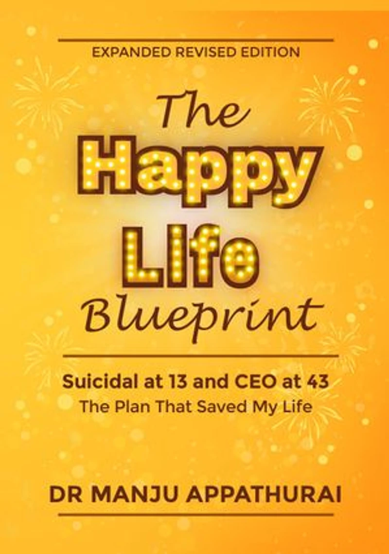 The Happy Life Blueprint: A Holistic Guide to Personal Growth and Fulfilment