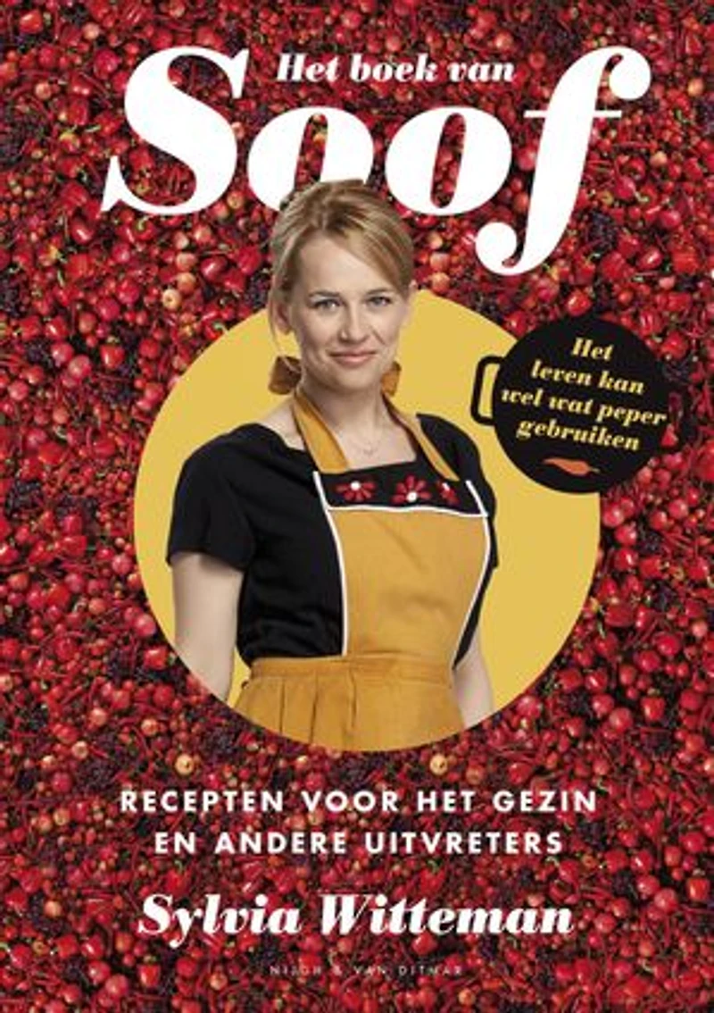 Het boek van Soof: recepten voor het gezin en andere uitvreters