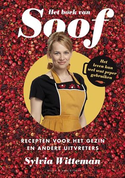 Het boek van Soof: recepten voor het gezin en andere uitvreters