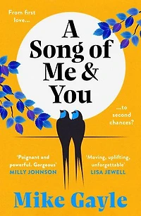 a Song of Me and You: heartfelt romantic novel first love second chances, picked for the Richard & Judy Book Club