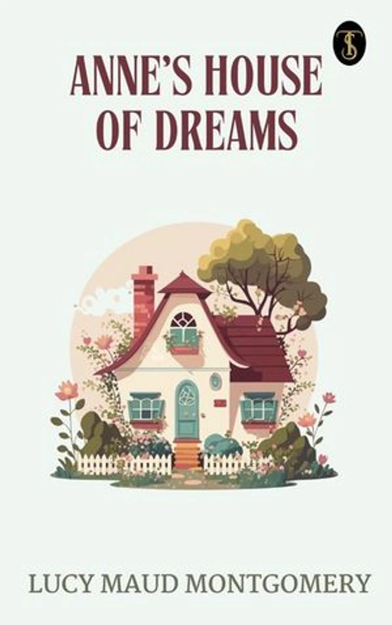 Anne’s House of Dreams