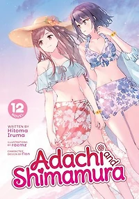 Adachi and Shimamura (Light Novel) Vol. 12