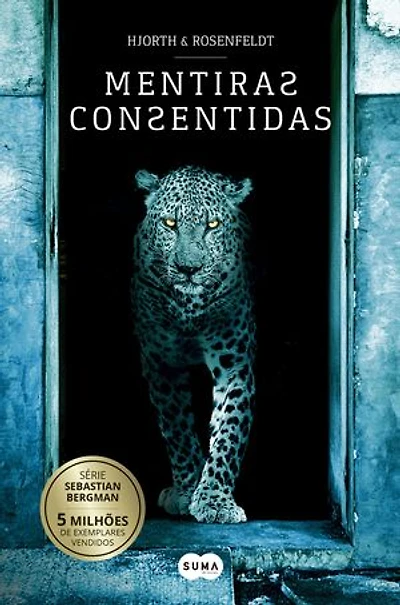 Mentiras consentidas (Sebastian Bergman 6)