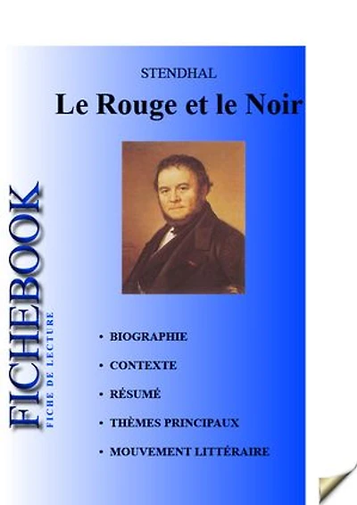 Fiche de lecture Le Rouge et le Noir