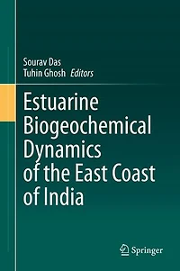 Estuarine Biogeochemical Dynamics of the East Coast India