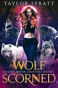 Een Wolf Versmaad: Een Afgewezen Maatje Weerwolf Romance