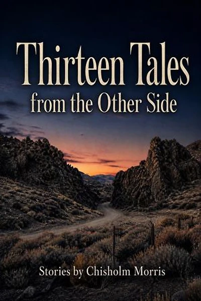 Thirteen Tales from the Other Side