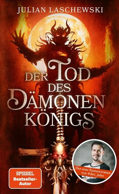 Der Tod des Dämonenkönigs: von Julian Laschewski
